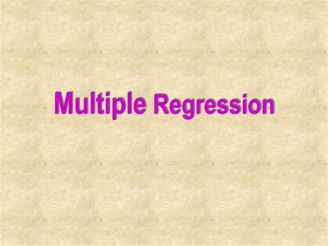 Ppt Multiple Regression Powerpoint Presentation Free Download Id5566376