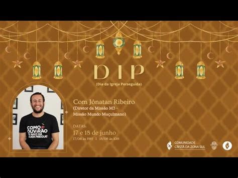 DIP Domingo Da Igreja Perseguida 18 06 2023 YouTube