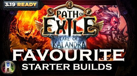 Poe Players Favourite Starter Builds Path Of Exile Lake Of