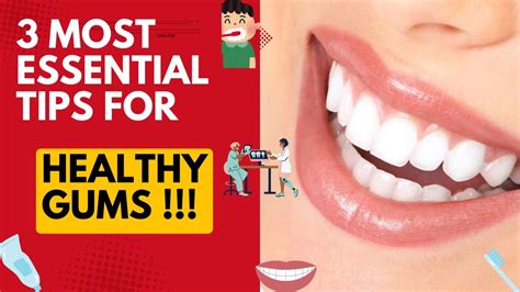 3 Most Essential Tips For Healthy Gums Youtube