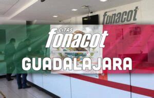 Oficinas Fonacot en Guadalajara Dirección Horario y Teléfonos