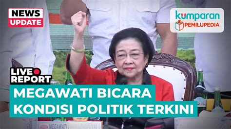 LIVE Pidato Megawati Soekarnoputri Terkait Kondisi Politik Terkini