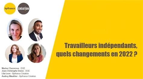 Travailleurs indépendants quels changements en 2022 tvjob