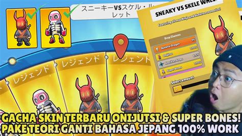 Gacha Skin Terbaru Onijutsu Super Bones Pake Teori Ganti Bahasa