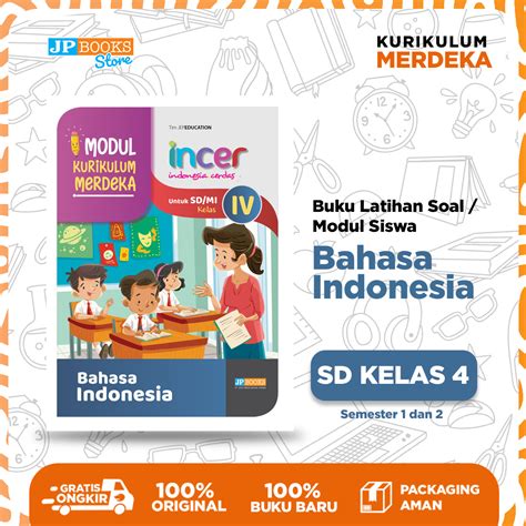 Jp Books Buku Siswa Sekolah Modul Latihan Soal Incer Bahasa Indonesia Sd Kelas 4 Kurikulum