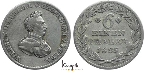 Hessen Kassel 1 6 Taler 1825 Wilhelm II 1821 1847 fast sehr schön