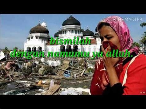 Masih Terkenang Dalam Do A Tragedimu Aceh Tanoh Lon Sayang Youtube