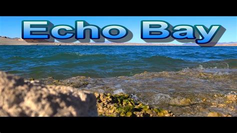 Echo Bay Lake Mead Youtube