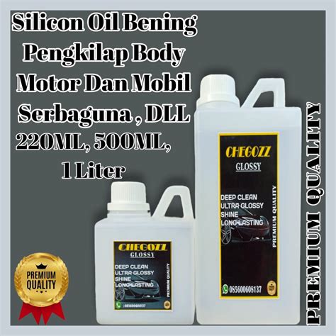 Jual Silicon Oil Semir Ban Body Motor Dan Mobil Putih Bening Ml