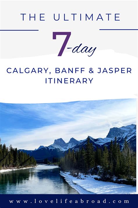 The Ultimate 7 Day Calgary Banff Jasper Itinerary Artofit