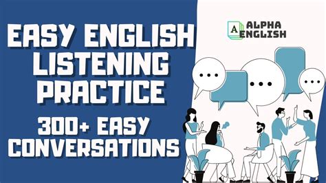 300 Easy English Conversations Listening Practice Youtube