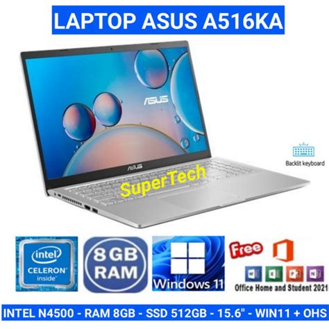 Jual LAPTOP ASUS A516KA INTEL N4500 RAM 8GB SSD 512GB 15 6 WINDOWS