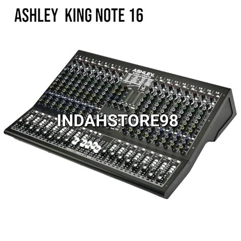 Jual Mixer Ashley King Note 16 Profesional Mixer 16 Channel ORIGINAL