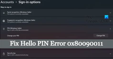 Fix Hello Pin Error X On Windows Thewindowsclub