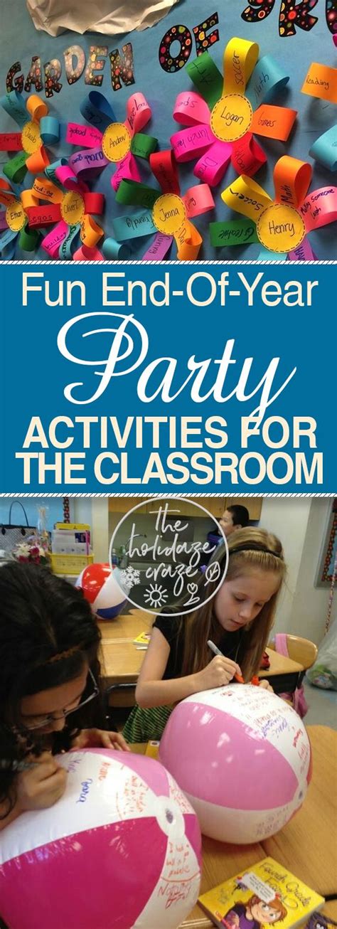 End Of Year Party End Of School Year End Of Year Classroom Party Ideas School Daze Classroom