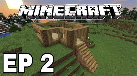 Le Debut De Ma Maison MINECRAFT SURVIE 1 16 4 YouTube