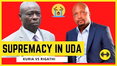 Moses Kuria And Rigathi Gachagua Supremacy Battles In Uda Escalates In