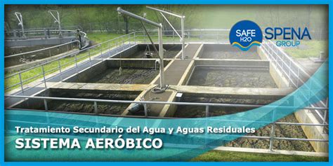 Tratamiento Secundario Del Agua Y Aguas Residuales Sistema Aer Bico