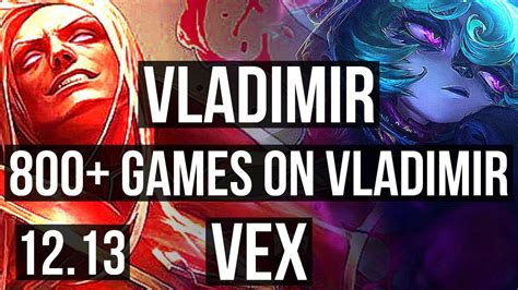 VLADIMIR Vs VEX MID 1 8M Mastery 10 2 10 800 Games EUW Master