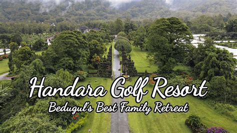 Bali Handara Gate Golf Resort And It S Iconic Entrance Bedugul S