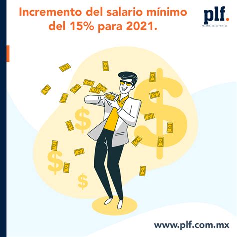 Incremento Del Salario Mínimo Del 15 Para 2021 Conasami Práctica Legal Y Fiscal Plf