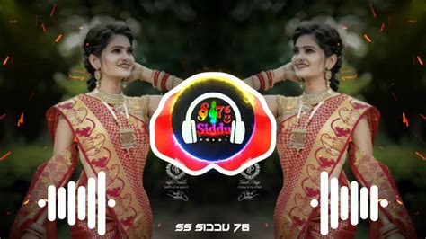 Kevadyaj Pan Kasturij Ran Tu Dj Marathi Remix Song Halagi Mix Song