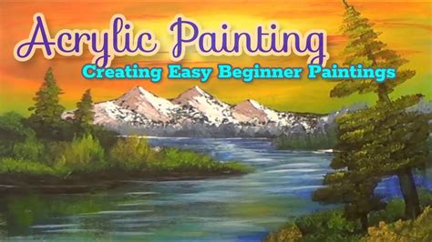 Mountain And Lake Painting Acrylics Painting Made Easy Youtube