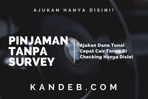 Pinjaman Tanpa Survey Homecare24