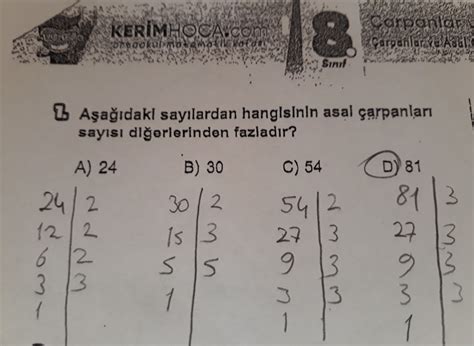 şu soruya bakabilirmisiniz 8 sınıf matematik yardımcı olursanız