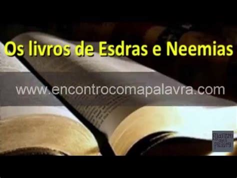 Livros de Esdras e Neemias Sinópticos do Velho Testamento Estudo