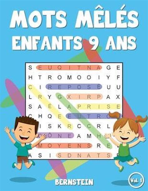 Mots Mêlés Enfants 9 ANS Mots mêlés enfants 9 ans 9798647516008