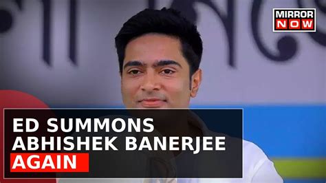 Tmc Mp Abhishek Banerjee Summoned By Ed In West Bengal Teachers