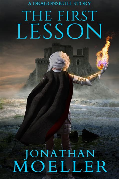 The First Lesson Ebook Moeller Jonathan Uk Kindle Store
