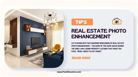 Unlock Success 5 Pro Tips For Positive Real Estate Photo Enhancement Pixelshouters