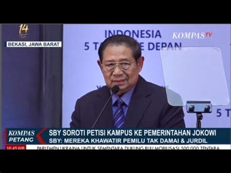 Soroti Petisi Berbagai Kampus Ke Pemerintahan Jokowi SBY Mereka