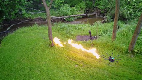 You Can Now Get a Flamethrower Drone Attachment, and It's Perfect For ...