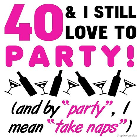 "Funny 40th Birthday Party" by thepixelgarden | Redbubble