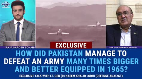 Exclusive Interview Of Lt Gen R Naeem Khalid Lodhi Saw Nd