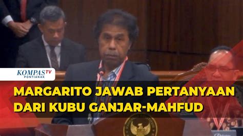 Full Kubu Ganjar Mahfud Hingga Hakim Mk Cecar Margarito Kamis Ahli