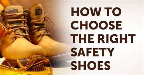 How To Choose The Right Safety Shoes Infographic Ptandme