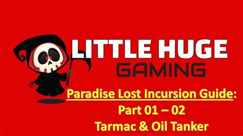 The Division Incursion Paradise Lost Guide Part Guide To Easily