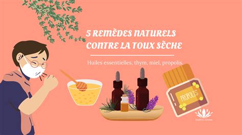 Rem Des Naturels Contre La Toux