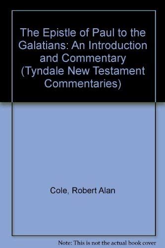 Epistle Paul Galatians Introduction By Cole Robert Abebooks