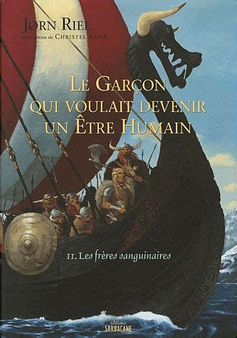 Le garçon qui voulait devenir un être humain Tome 2 Les frères