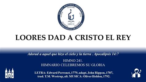 Himno Loores Dad A Cristo El Rey Youtube