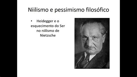 Heidegger E O Esquecimento Do Ser No Niilismo De Nietzsche YouTube