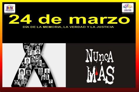 De Marzo D A Nacional De La Memoria Por La Verdad Y La Justicia