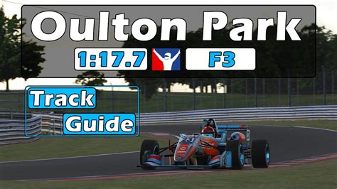 IRacing F3 FIXED Oulton Park No Chicane Track Guide 1 17 7 2024