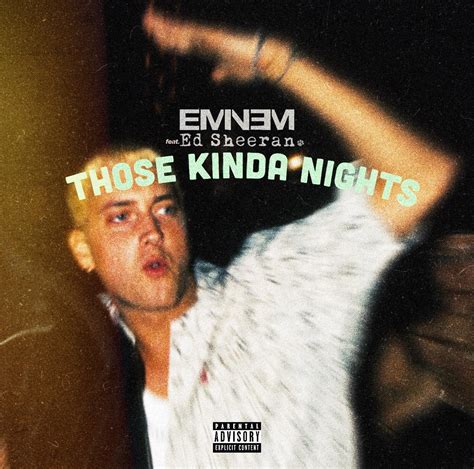 Eminem Those Kinda Nights Feat Ed Sheeran R Freshalbumart