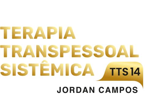 Curso De FormaÇÃo E PÓs GraduaÇÃo Presencial E Online Em Terapia Transpessoal SistÊmica Tts